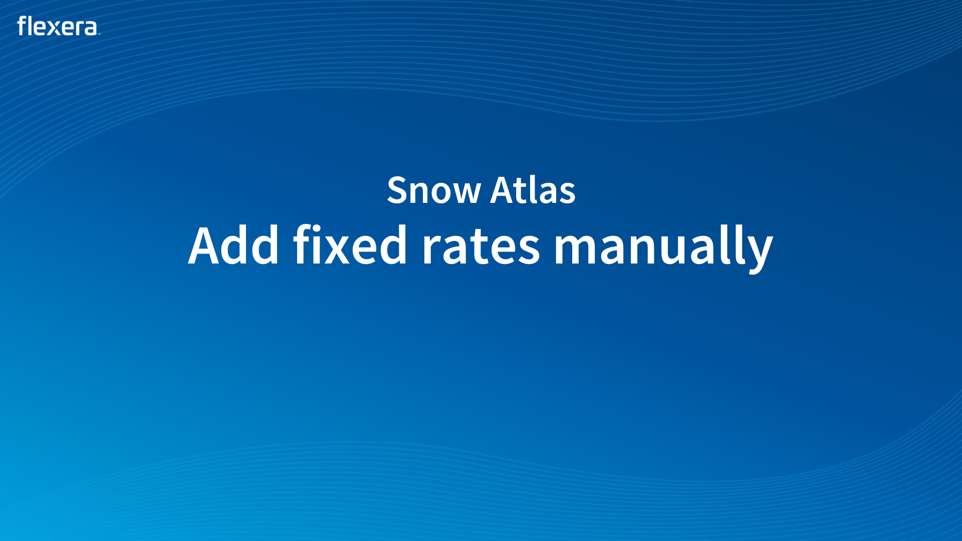 Add fixed rates manually